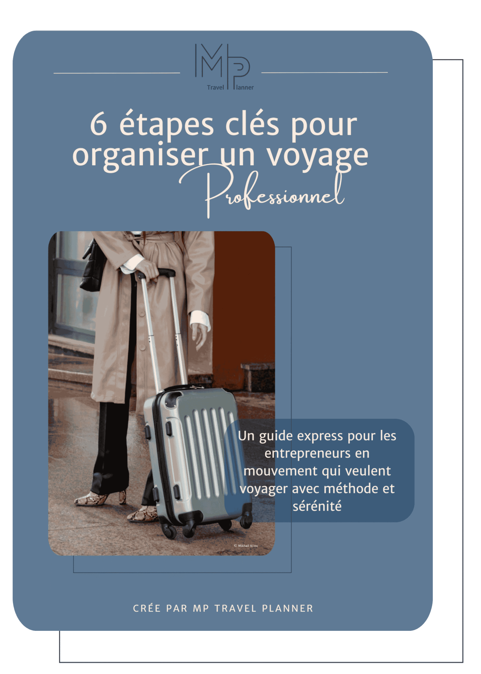 MP Travel planner : L'organisation de voyages sur mesure pour les entrepreneurs